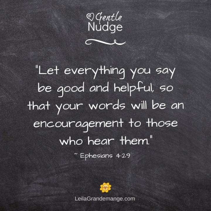 A Gentle Nudge [ to Speak Life&nbsp;]