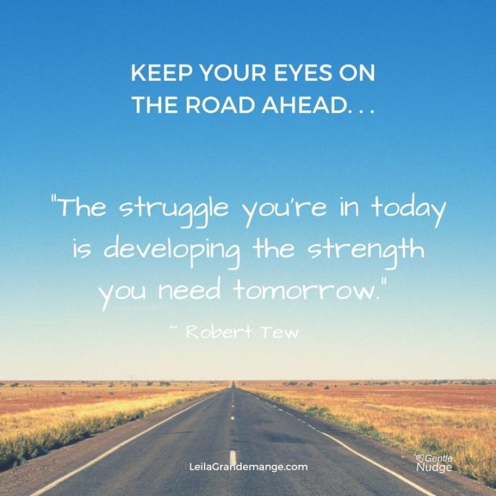 Keep Your Eyes on the Road Ahead [Happiness Tip&nbsp;#8]
