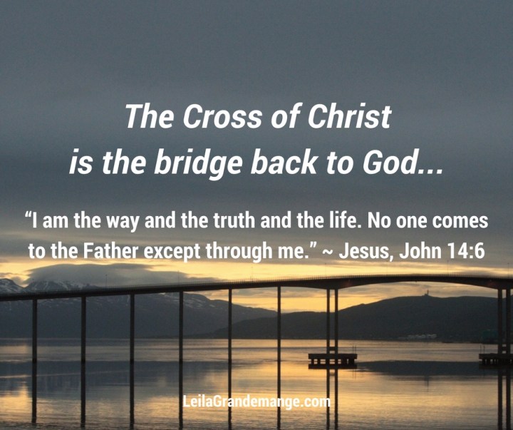 The Bridge Back to&nbsp;God
