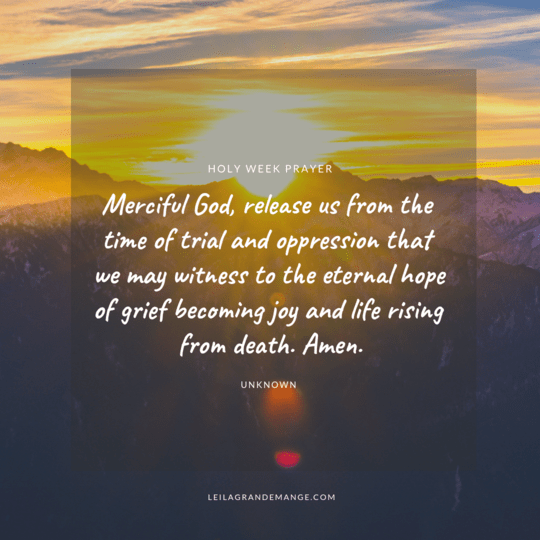 A Prayer for Holy&nbsp;Week