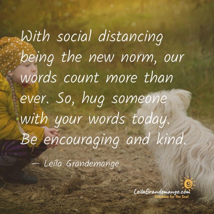 Short Encouraging Words for this Covid19&nbsp;Season